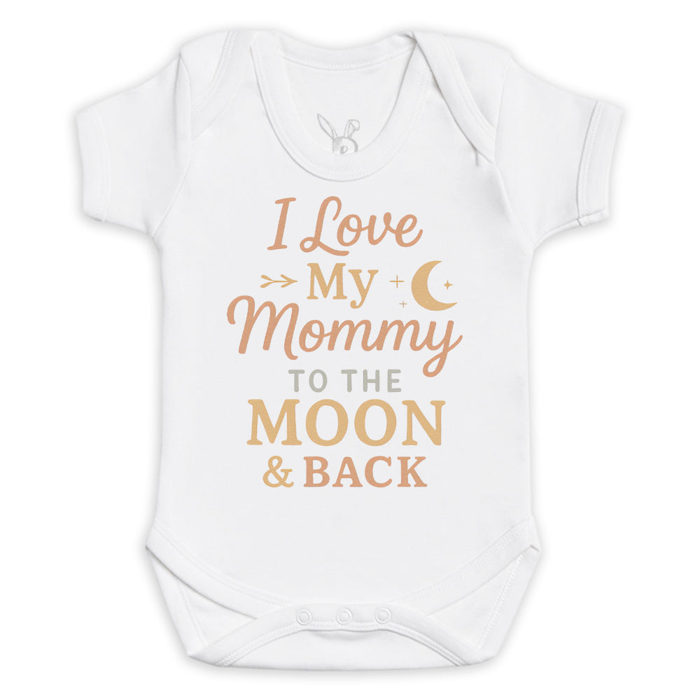 I Love My Mommy To The Moon And Back - Baby Bodysuit (Choice of Style)