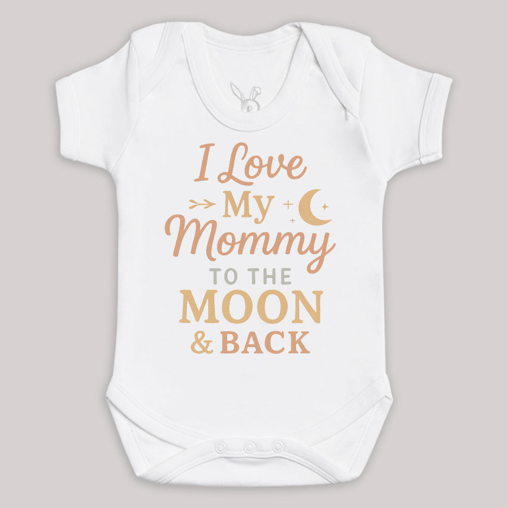I Love My Mommy To The Moon And Back - Baby Bodysuit (Choice of Style)