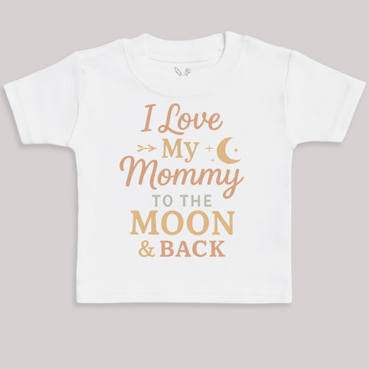 I Love My Mommy To The Moon And Back - Baby Bodysuit (Choice of Style)