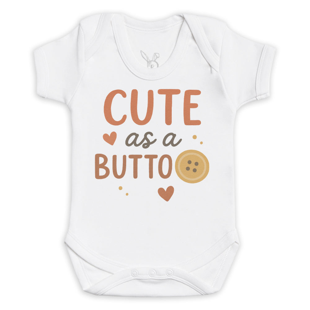 Cute As A Button - Baby Bodysuit (Choice of Style)