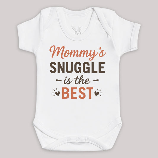 Mommys Snuggle Is The Best - Baby Bodysuit (Choice of Style)