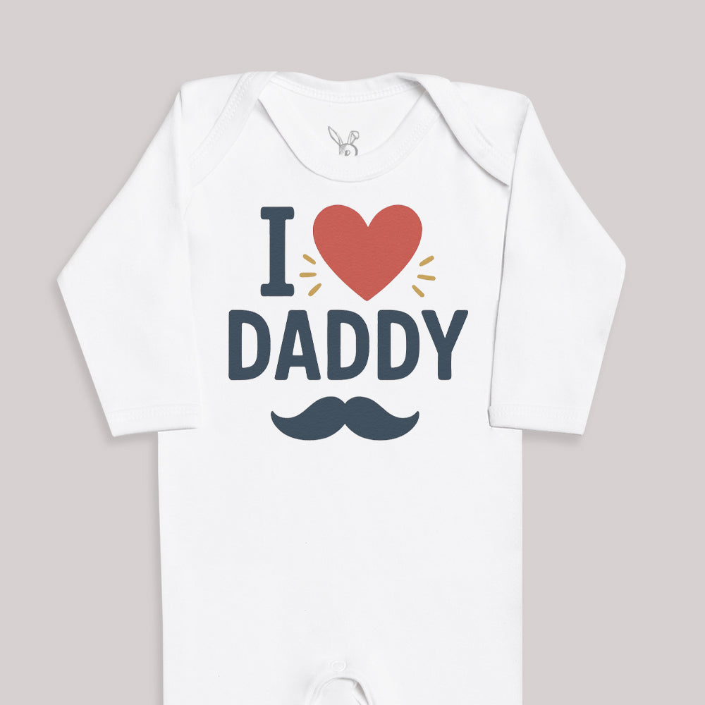 I Love Daddy - Baby Bodysuit (Choice of Style)
