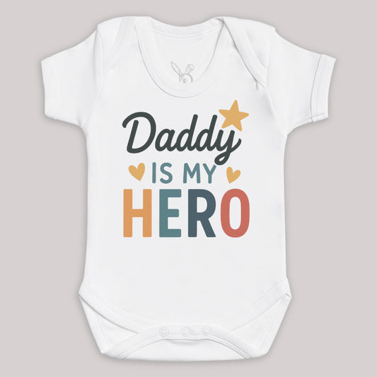 Daddy Is My Hero - Baby Bodysuit (Choice of Style)