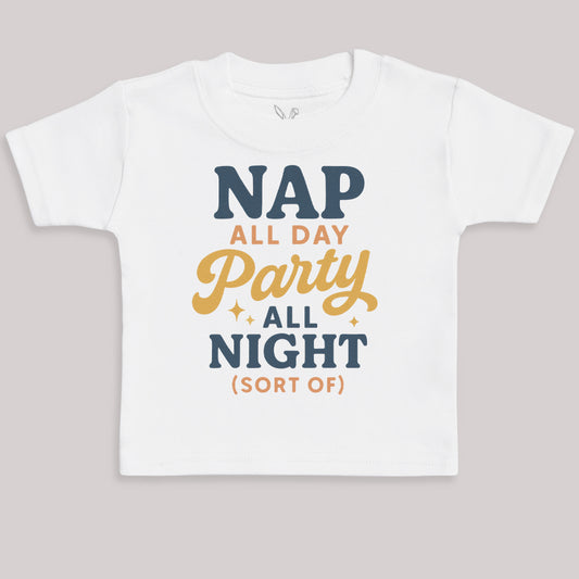 Nap All Day Party All Night - Baby Bodysuit (Choice of Style)