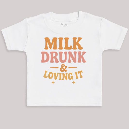 Milk Drunk And Loving It - Baby Bodysuit (Choice of Style)