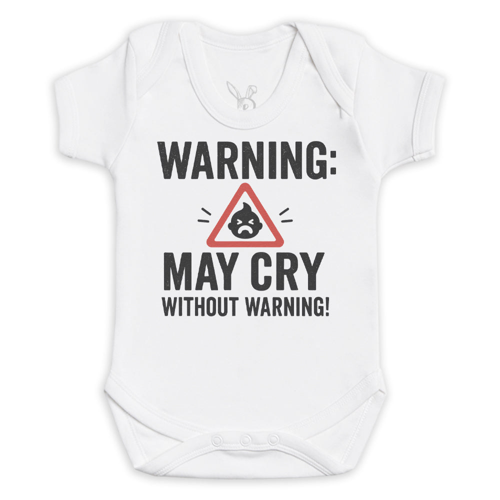 Warning May Cry Without Warning - Baby Bodysuit (Choice of Style)