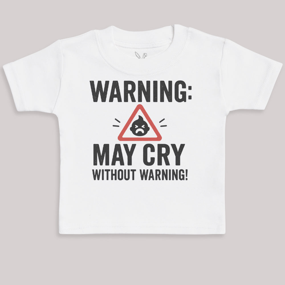 Warning May Cry Without Warning - Baby Bodysuit (Choice of Style)
