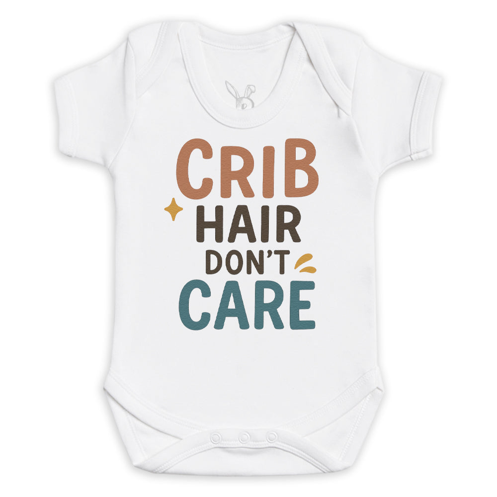 Crib Hair Don't Care - Baby Bodysuit (Choice of Style)