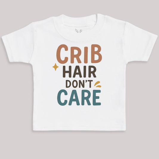 Crib Hair Don't Care - Baby Bodysuit (Choice of Style)