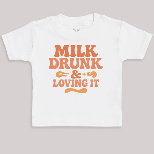 Milk Drunk And Loving It - Baby Bodysuit (Choice of Style)