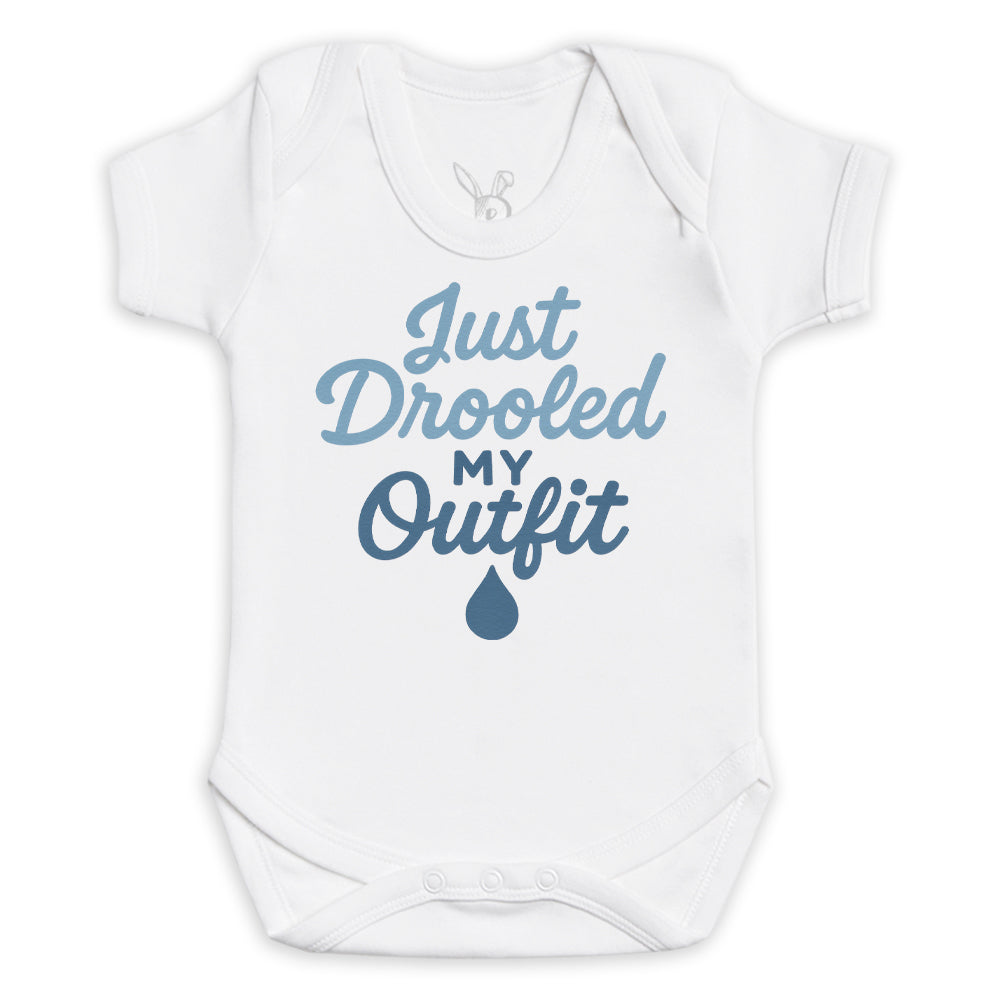 Just Drooled My Outfit - Baby Bodysuit (Choice of Style)