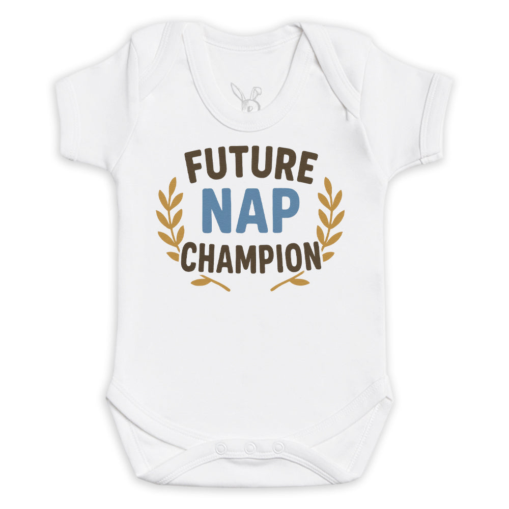 Future Nap Champion - Baby Bodysuit (Choice of Style)