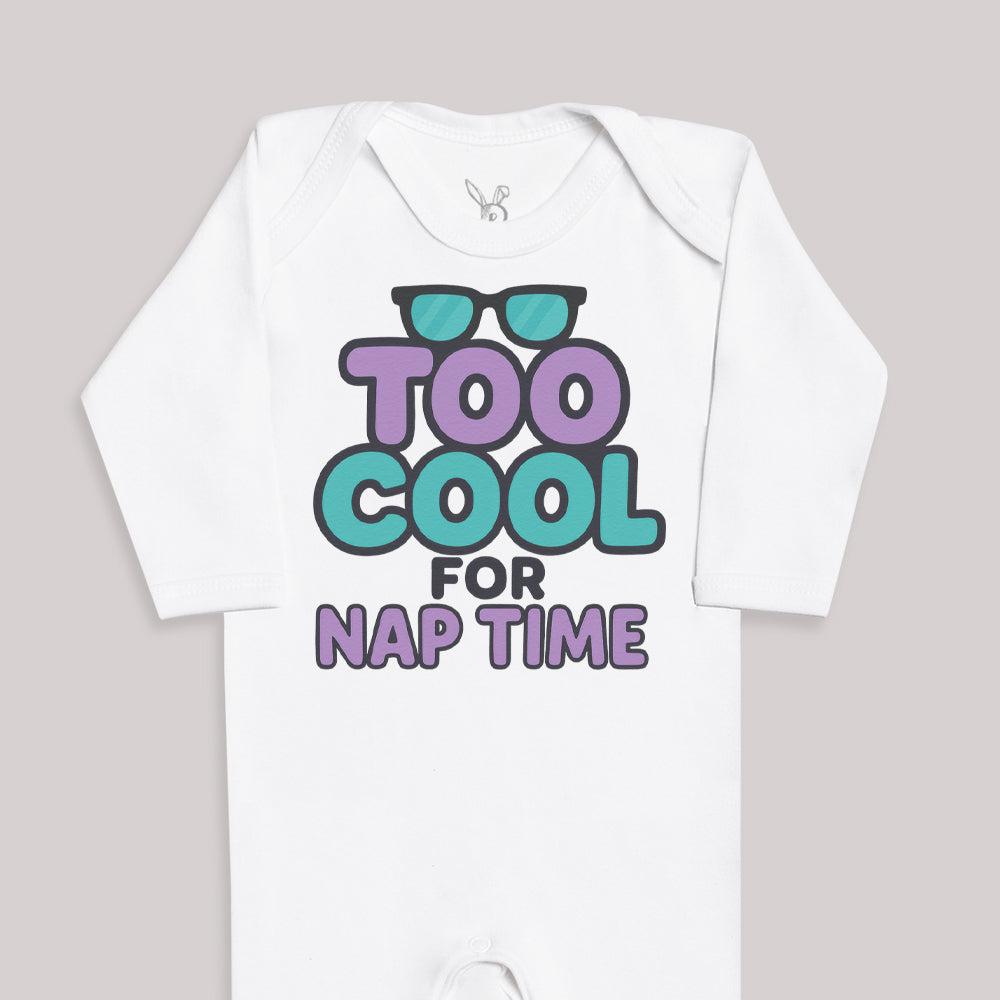 Too Cool For Nap Time - Baby Bodysuit (Choice of Style)
