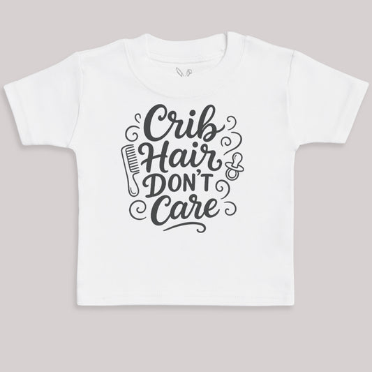 Crib Hair Don't Care - Baby Bodysuit (Choice of Style)