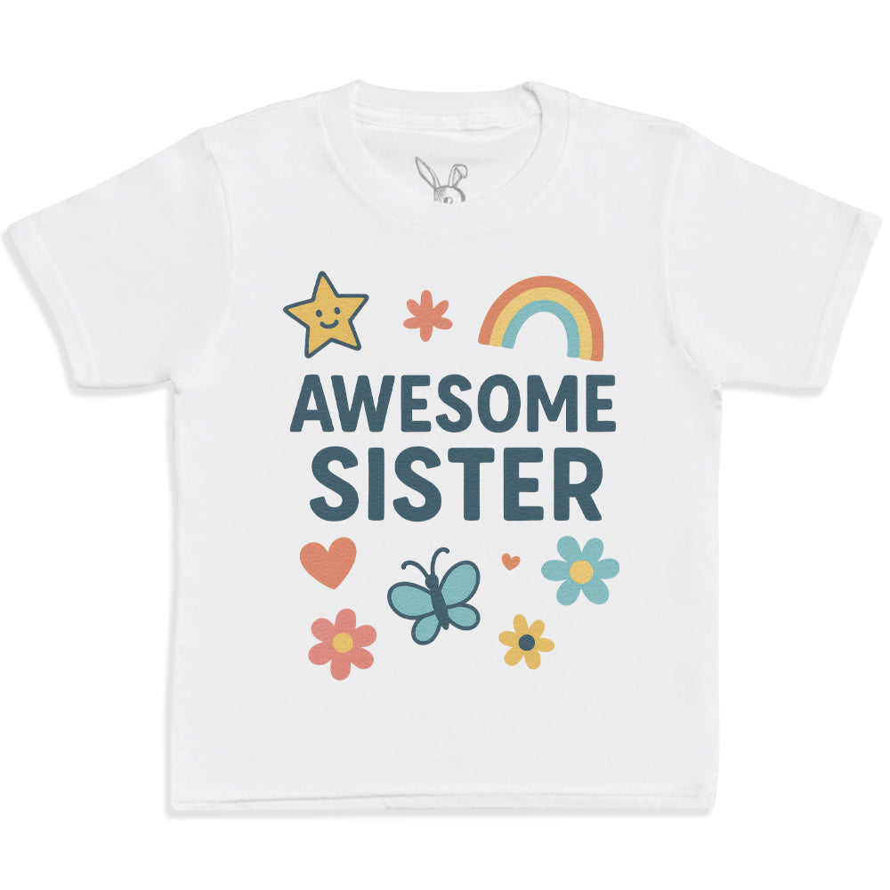 Awesome Sister - Kids T-Shirt 3 yrs to 14 yrs