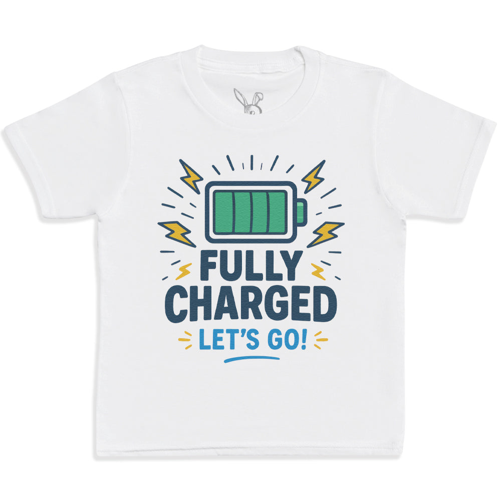 Fully Charged - Lets Go - Kids T-Shirt 3 yrs to 14 yrs