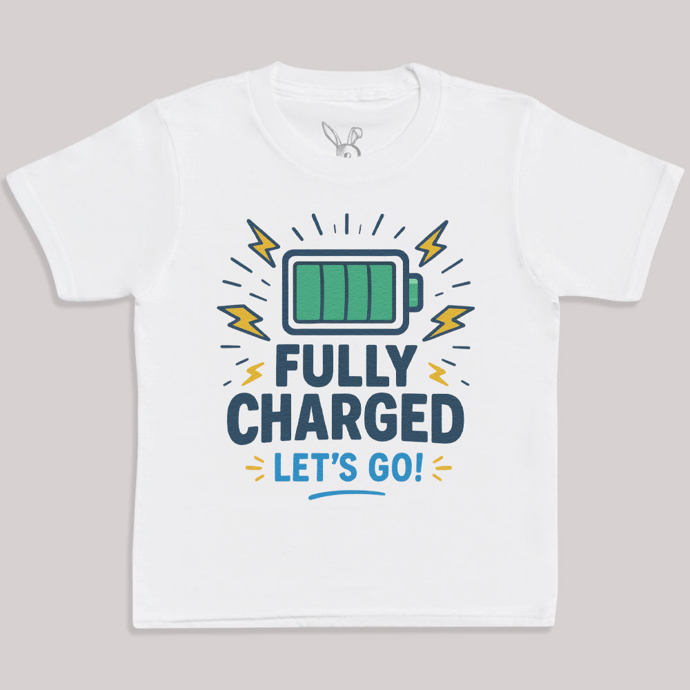 Fully Charged - Lets Go - Kids T-Shirt 3 yrs to 14 yrs
