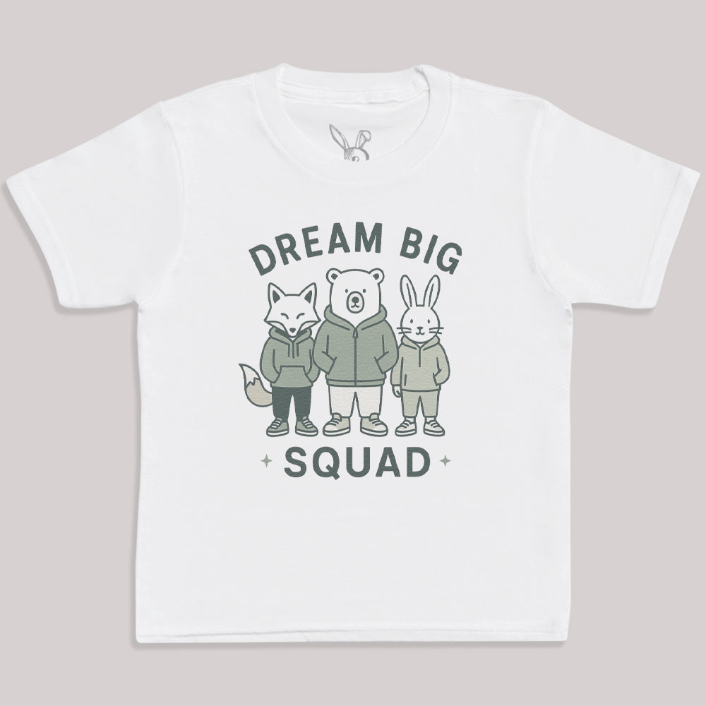 Dream Big Squad - Kids T-Shirt 3 yrs to 14 yrs