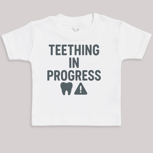 Teething In Progress - Baby Bodysuit (Choice of Style)