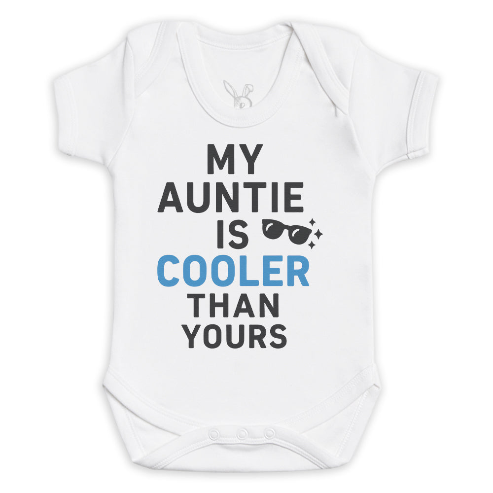 My Auntie Is Cooler - Baby Bodysuit (Choice of Style)