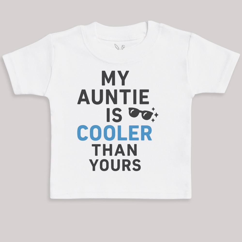 My Auntie Is Cooler - Baby Bodysuit (Choice of Style)