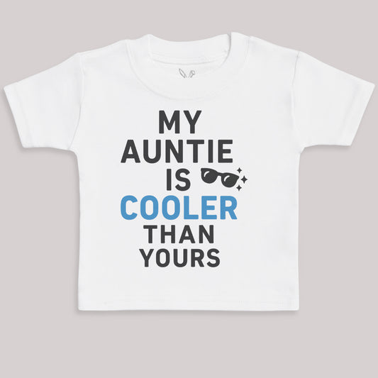 My Auntie Is Cooler - Baby Bodysuit (Choice of Style)