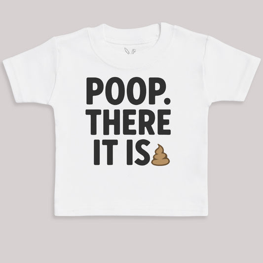 Poop There It Is - Baby Bodysuit (Choice of Style)