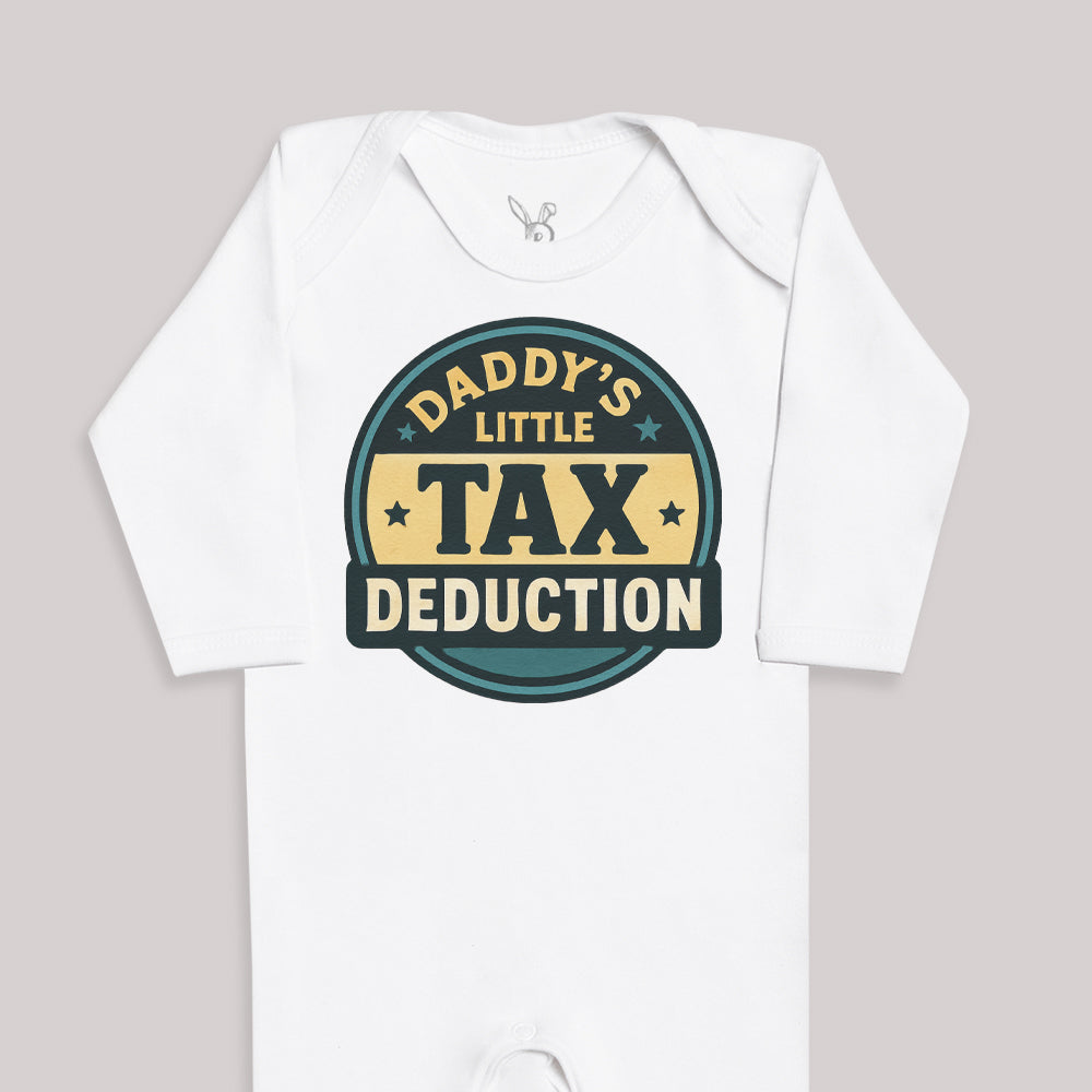 Daddys Little Tax Deduction - Baby Bodysuit (Choice of Style)