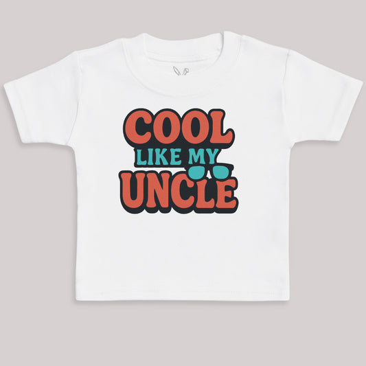 Cool Like My Uncle - Baby Bodysuit (Choice of Style)