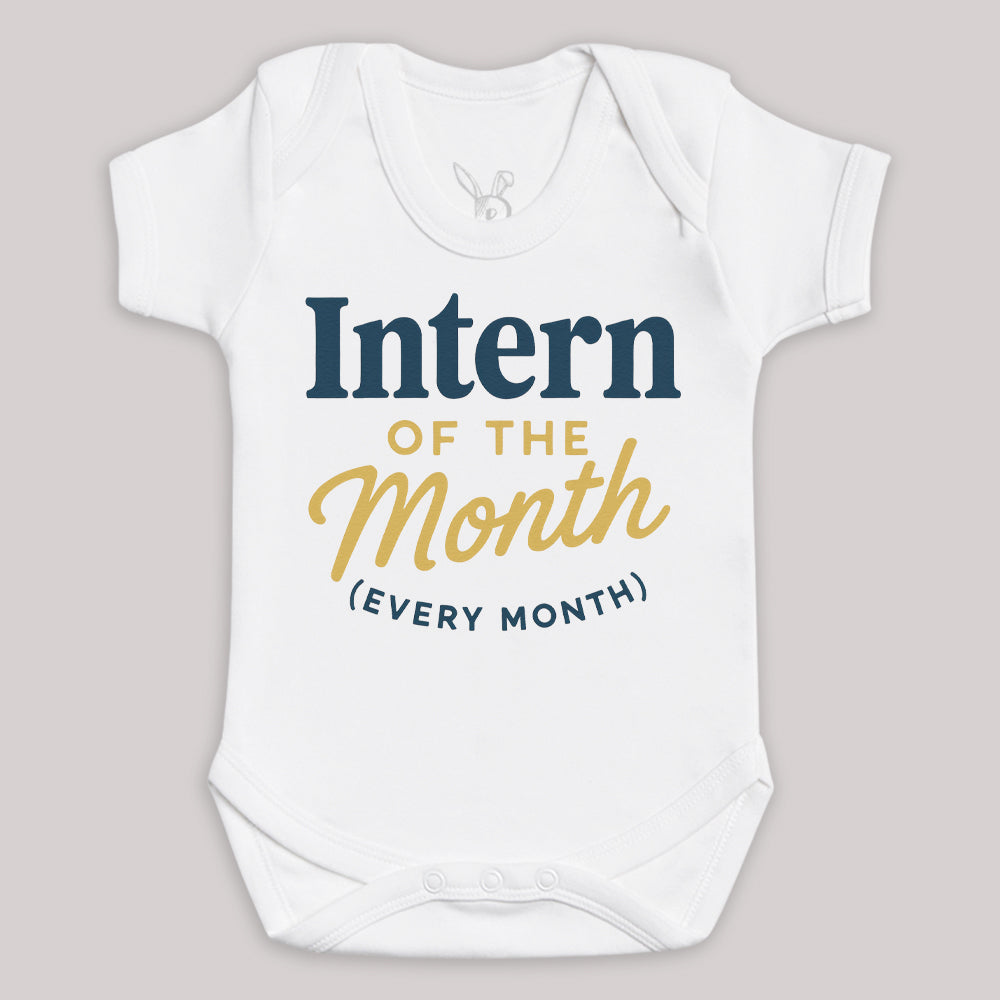 Intern Of The Month - Baby Bodysuit (Choice of Style)