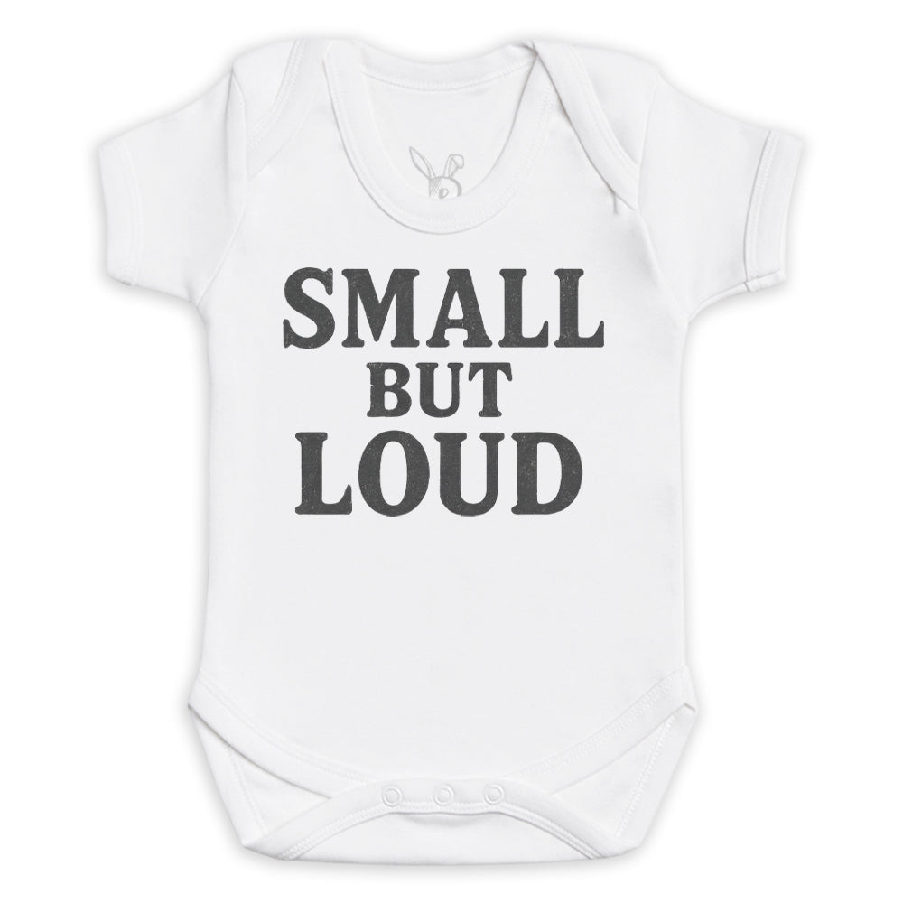Small But Load - Baby Bodysuit (Choice of Style)