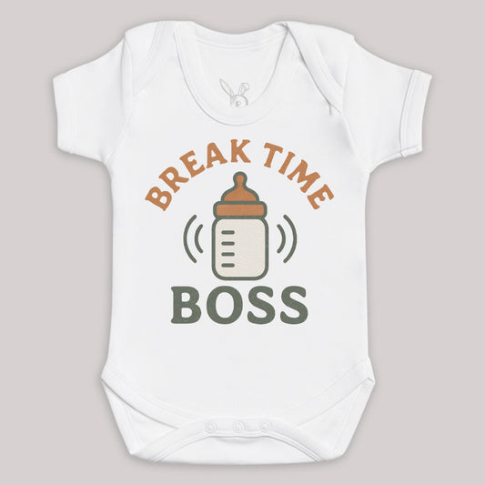 Break Time Boss - Baby Bodysuit (Choice of Style)