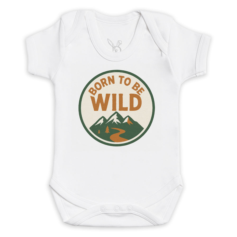 Born To Be Wild - Baby Bodysuit (Choice of Style)
