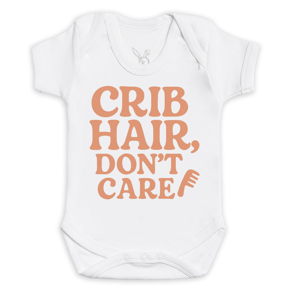 Crib Hair Don't Care - Baby Bodysuit (Choice of Style)