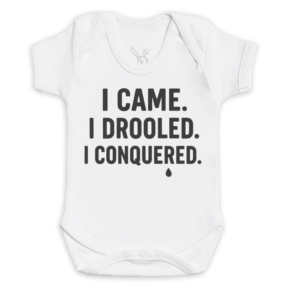 I Came I Drooled I Conquered - Baby Bodysuit (Choice of Style)