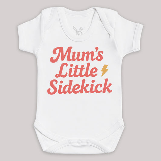Mums Little Sidekick - Baby Bodysuit (Choice of Style)