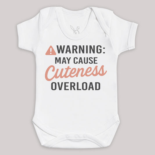 Warning may Cause Cuteness Overload - Baby Bodysuit (Choice of Style)