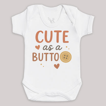 Cute As A Button - Baby Bodysuit (Choice of Style)