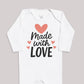 Made With Love - Baby Bodysuit (Choice of Style)