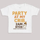 Party At My Crib 2AM - Baby Bodysuit (Choice of Style)