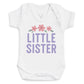 Little Sister - Baby Bodysuit (Choice of Style)