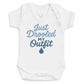 Just Drooled My Outfit - Baby Bodysuit (Choice of Style)