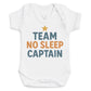 Team No Sleep Captain - Baby Bodysuit (Choice of Style)
