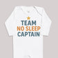 Team No Sleep Captain - Baby Bodysuit (Choice of Style)