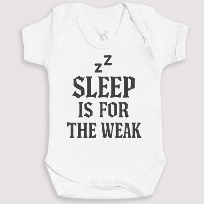 Sleep Is For The Weak - Baby Gift Set - Baby Bodysuit Gift Set
