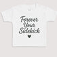 Forever Your Sidekick - Baby Gift Set - Baby Bodysuit Gift Set