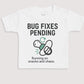 Bug Fixes Pending - Baby Gift Set - Baby Bodysuit Gift Set