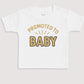 Promoted To Baby - Baby Gift Set - Baby Bodysuit Gift Set