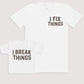 I Break Things - Baby Gift Set - Baby Bodysuit Gift Set