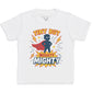 Tiny But Mighty - Kids T-Shirt 3 yrs to 14 yrs